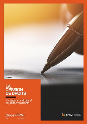 Guide - La cession de droits