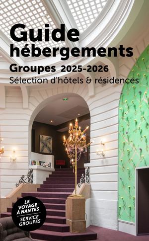 Selection Hebergement Groupes Nantes 2023