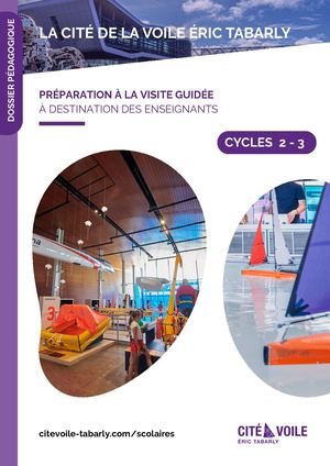 Ressources Enseignants Cité de la Voile Éric Tabarly Cycles 2 et 3