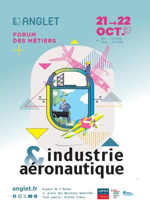 Forum des Métiers - Industrie et Aéronautique - Anglet, 21 & 22 oct.2025