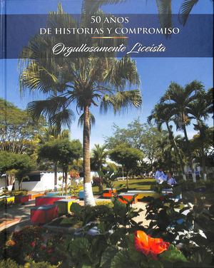50 Años De Historia Y Compromiso