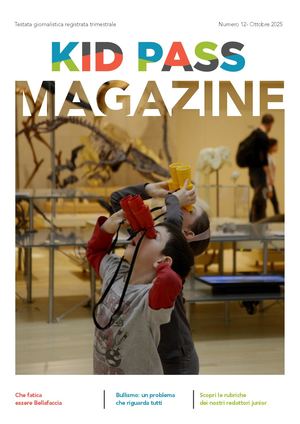 KID PASS MAGAZINE 12 - OTTOBRE 2025