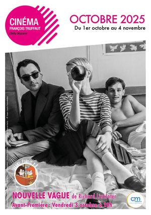 Programme octobre 2025 - Cinéma François Truffaut