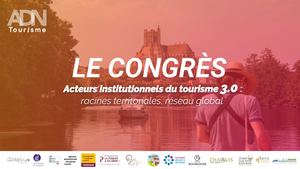 Programme Congrès 2025 ADN Tourisme