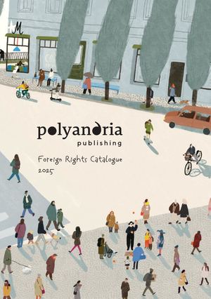 POLYANDRIA Foreign Rights Guide 2025 — Children's Titles