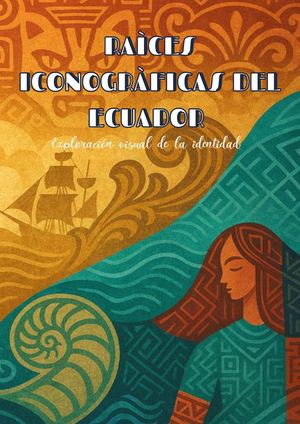 Raíces Iconográficas del Ecuador