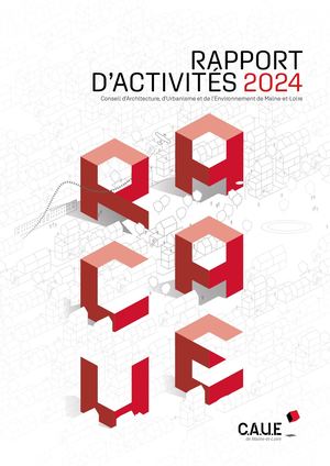 Rapport d'activités 2024 - CAUE49