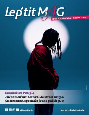 Le P'tit Mag - Supplément Le Mag n°122 - Octobre 2025 - Alfortville
