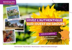 Guide Excursions groupe Pays Val de Garonne Guyenne Gascogne Duras Marmande Miramont de Guyenne Casteljaloux 2026