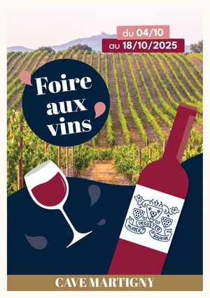 Foire Aux Vins 2025 - Caves Martigny Amiens