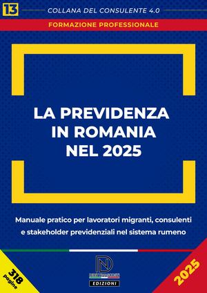 La Previdenza in Romania nel 2025