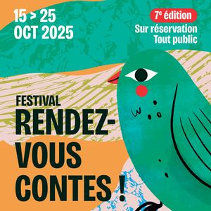 Festival Rendez-Vous Contes !
