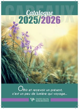 CATALOGUE NOEL 2024 2025 DIFFUSION ROSICRUCIENNE