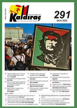 KALDIRAÇ 291. SAYI EKİM 2025