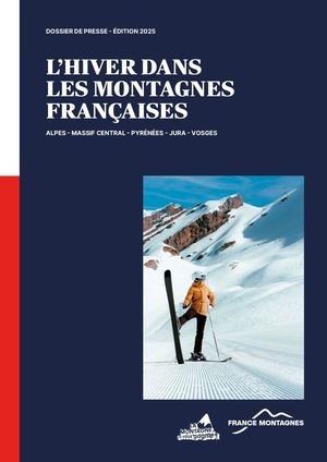 Dossier de Presse - France Montagnes Hiver 2025-26