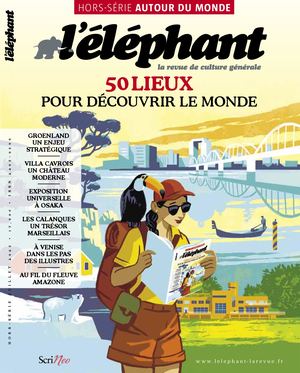 L ELEPHANT HORS SERIE LIEUX JUILLET 2025