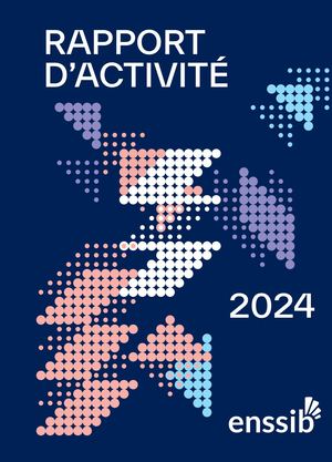 Rapport d'activité 2024 de l'Enssib