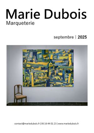 Catalogue - Marie Dubois Marqueterie - sept 2025