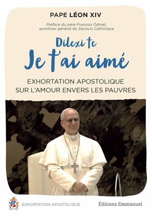 Dilexi te – Je t’ai aimé