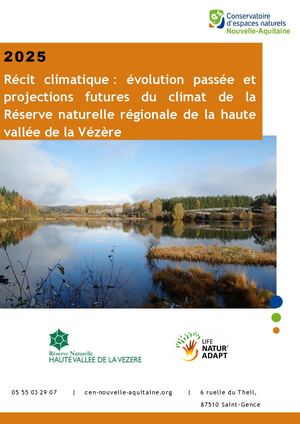 Récit Climatique éVolution Passée Et Projections Futures Du Climat De La Réserve Naturelle Régionale De La Haute Vallée De La Vézère