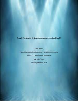 Corrección Tarea 2 Construcción De Figuras Tridimensionales Con Geo Gebra 3d