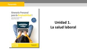 Unidad 1 Ipe I La Salud Laboral