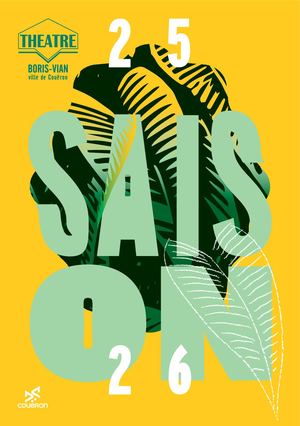 Programmation théâtre Boris-Vian - Saison 25/26