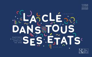 Rapport d'Activité 2025 • LA CLÉ