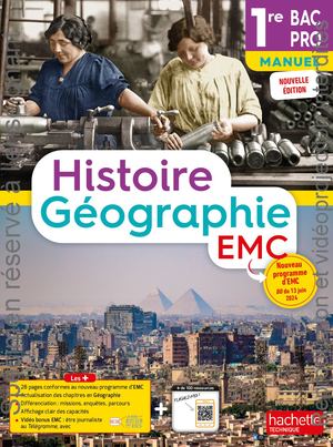 Histoire-Géographie-EMC-1re Bac Pro (manuel) - Éd. 2025