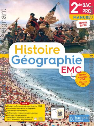 Histoire-Géographie-EMC-2de Bac Pro (manuel) - Éd. 2025
