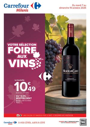 CATALOGUE CARREFOUR MILENIS Foire Aux Vins 2025 du 7 au 19 octobre 2025