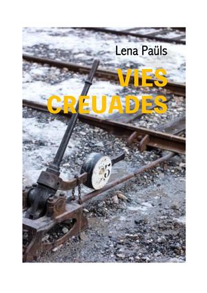 VIES CREUADES