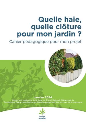 Quelle haie, quelle clôture pour mon jardin ?
