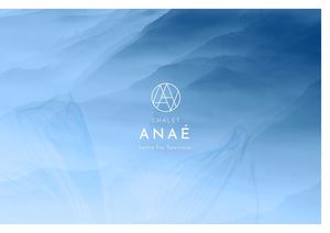 Brochure - Chalet Anaé -  Ste Foy - EN