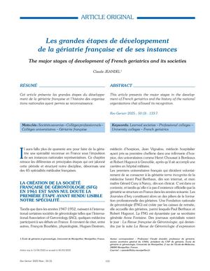 Les grandes étapes du développement de la gériatrie française et de ses instances