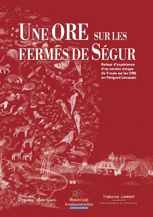 Une ORE sur les fermes de Ségur