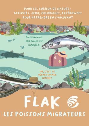 FLAK | Les Poissons Migrateurs