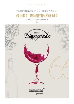 Guide Oenotourisme 2025 - Spécial Dionysiade