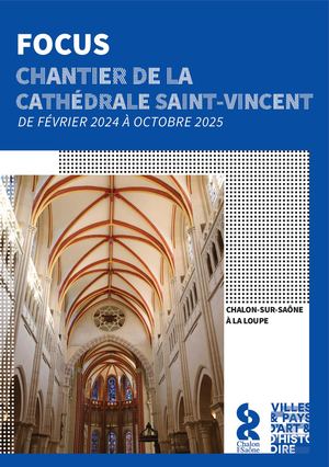 Focus Chantier Cathédral