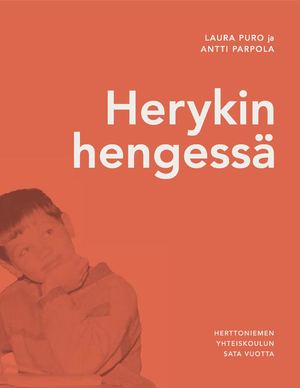 Herykin hengessä. Herttoniemen yhteiskoulun sata vuotta
