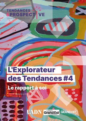 L'explorateur des tendances 2025 Chapitre 1 Le Rapport A Soi