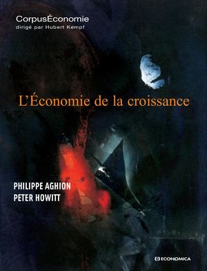 L'économie de la croissance - Aghion & Howitt - 9782717858655 Aperçu