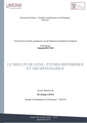 LE MOULIN DE LENS : ÉTUDES HISTORIQUE ET ARCHÉOLOGIQUE Bouvry Valentin (2023)