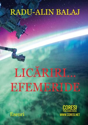 Radu-Alin Balaj - Licăriri Efemeride