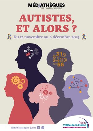 Autistes, et alors ?