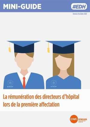 EDH - La rémunération des directeurs d’hôpital lors de la première affectation