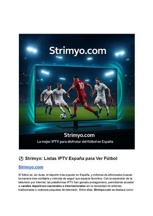 Listas IPTV España para Ver Fútbol: Canales Actualizados y Sin Cortes