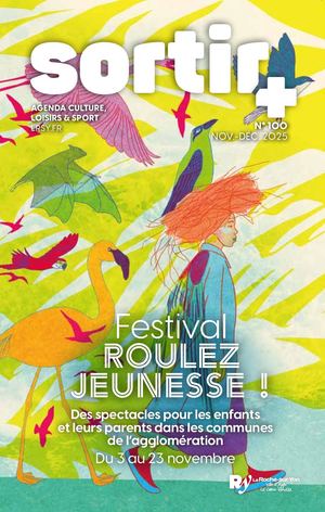 SORTIR PLUS #100 - Novembre-Décembre 2025