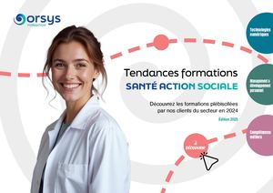 Santé et action sociale : tendances formation 2025