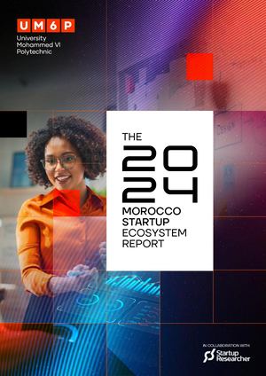 The 2024 Morocco Startup Ecosystem Report